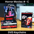 Horror Movies (#-C) Keychains